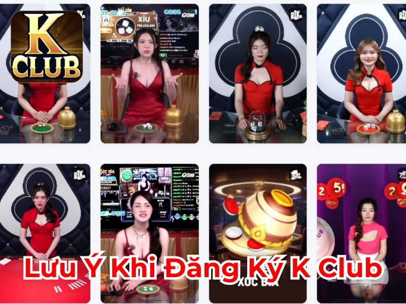 Lưu ý khi đăng ký Kclub