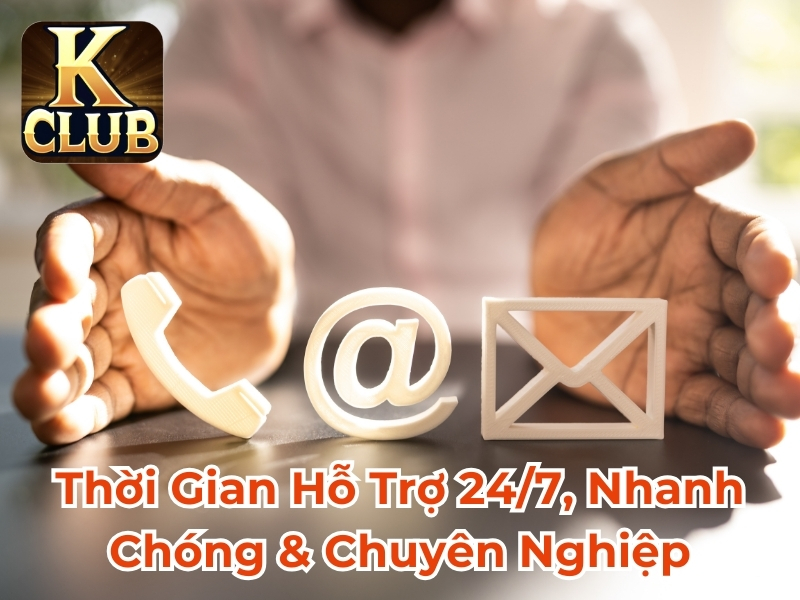 Thời gian hỗ trợ 247, nhanh chóng & chuyên nghiệp